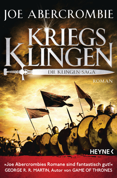 Kriegsklingen - Die Klingen-Saga - Joe Abercrombie