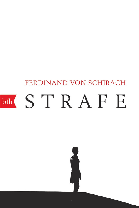 Strafe - Ferdinand von Schirach