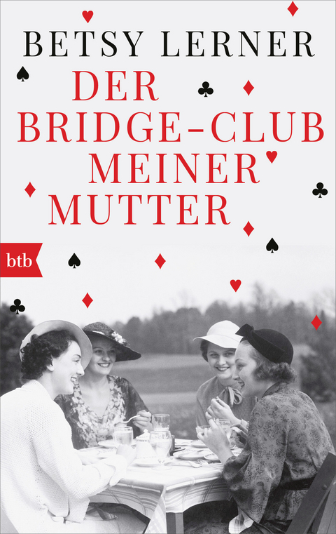 Der Bridge-Club meiner Mutter - Betsy Lerner