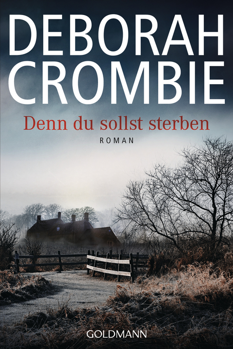 Denn du sollst sterben - Deborah Crombie