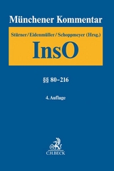 Münchener Kommentar zur Insolvenzordnung Bd. 2: §§ 80-216 - 