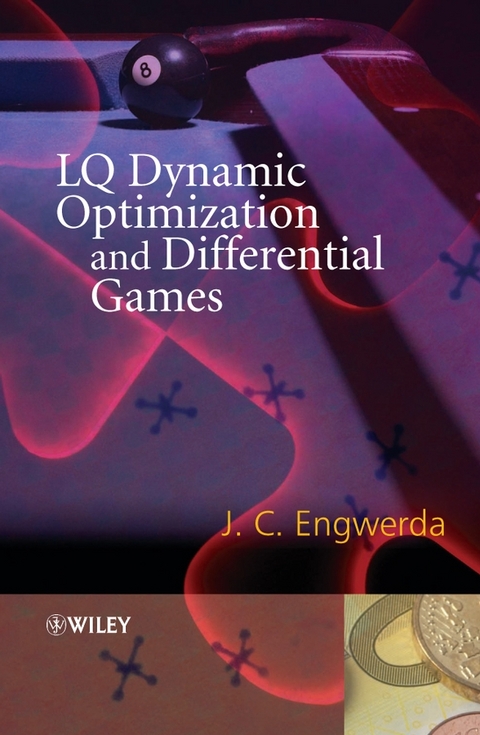 LQ Dynamic Optimization and Differential Games - Jacob Engwerda