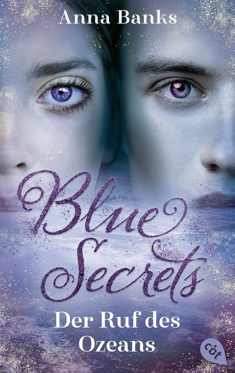 Blue Secrets - Der Ruf des Ozeans -  Anna Banks