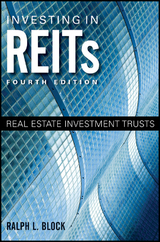 Investing in REITs - Ralph L. Block