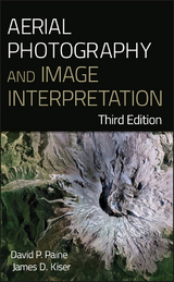 Aerial Photography and Image Interpretation - David P. Paine, James D. Kiser