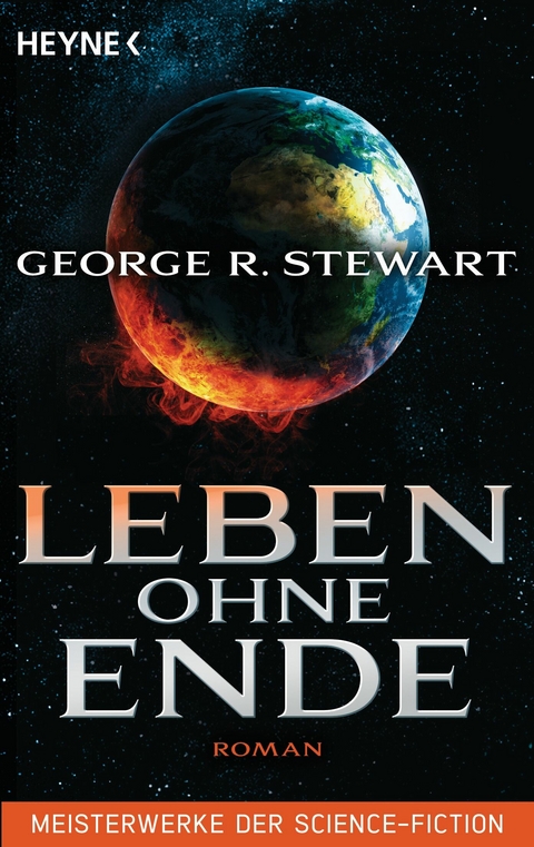 Leben ohne Ende -  George R. Stewart