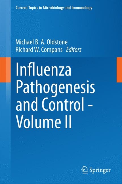 Influenza Pathogenesis and Control - Volume II - 