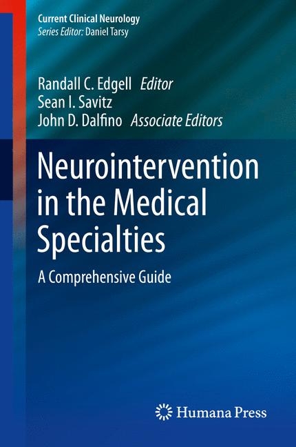 Neurointervention in the Medical Specialties - 