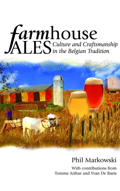 Farmhouse Ales -  Phil Markowski