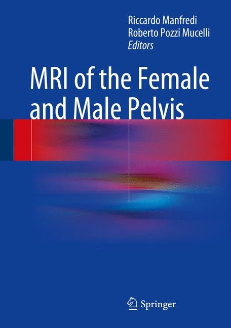 MRI of the Female and Male Pelvis - 