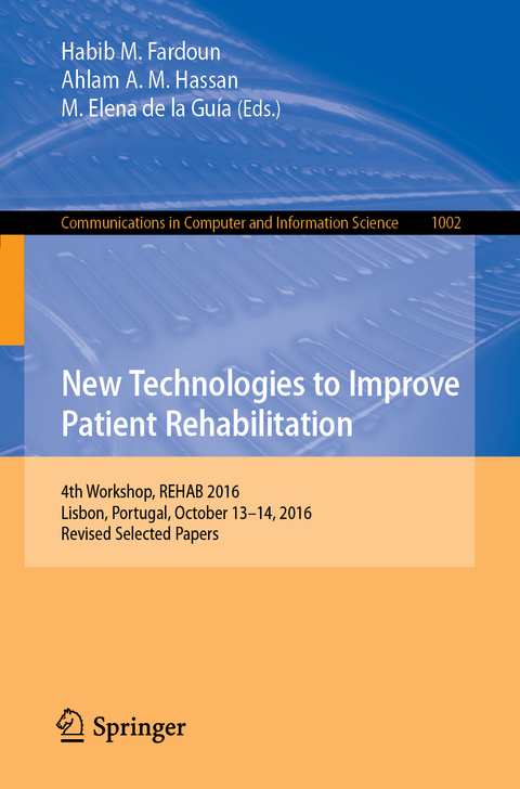 New Technologies to Improve Patient Rehabilitation - 