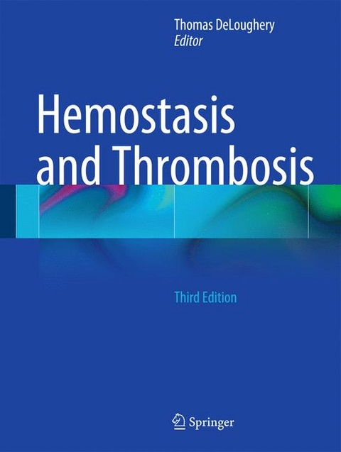 Hemostasis and Thrombosis - 