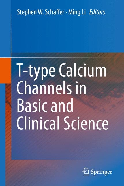 T-type Calcium Channels in Basic and Clinical Science - 