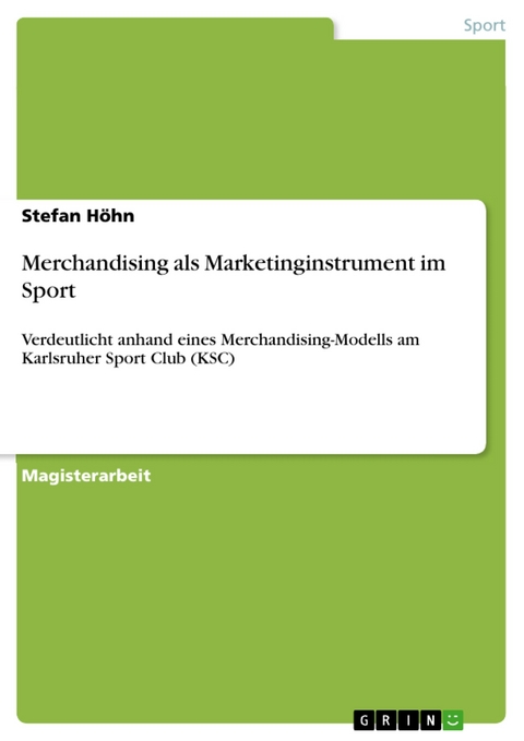 Merchandising als Marketinginstrument im Sport -  Stefan Höhn