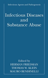 Infectious Diseases and Substance Abuse - 