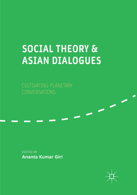 Social Theory and Asian Dialogues - 