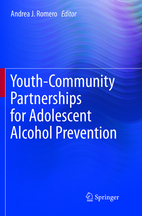 Youth-Community Partnerships for Adolescent Alcohol Prevention - 