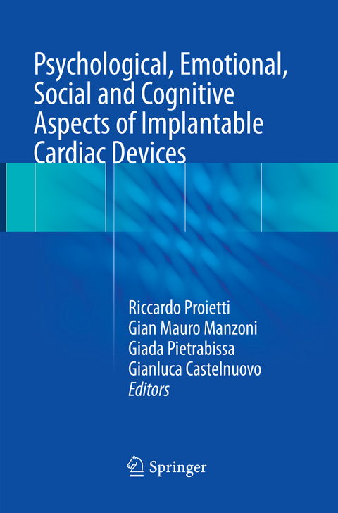 Psychological, Emotional, Social and Cognitive Aspects of Implantable Cardiac Devices - 