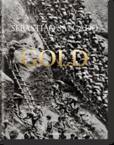 Sebastião Salgado. Gold - Sebastião Salgado, Alan Riding