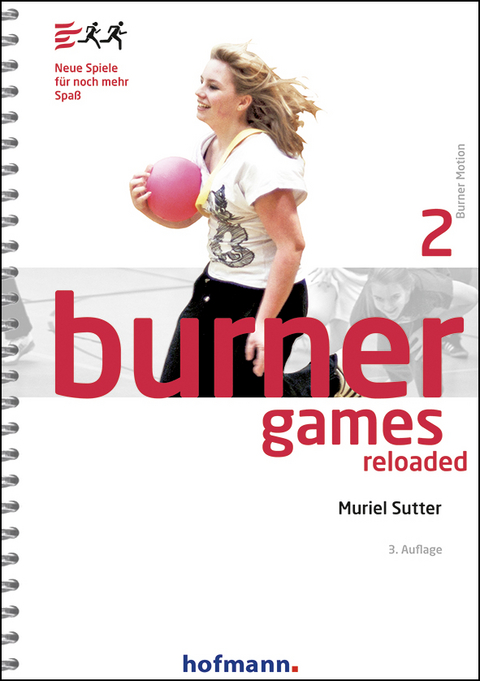 Burner Games Reloaded - Muriel Sutter