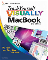 Teach Yourself VISUALLY MacBook - Brad Miser