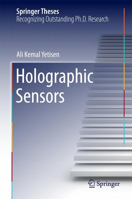 Holographic Sensors - Ali Kemal Yetisen