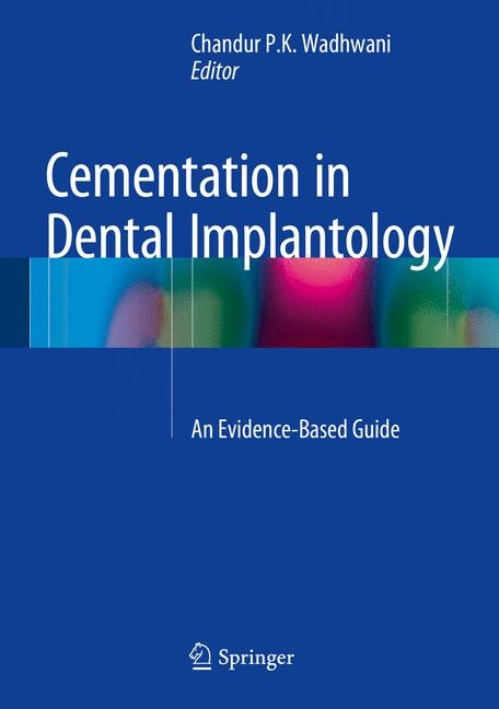 Cementation in Dental Implantology - 