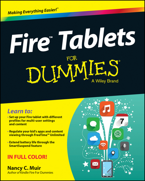 Fire Tablets For Dummies -  Nancy C. Muir