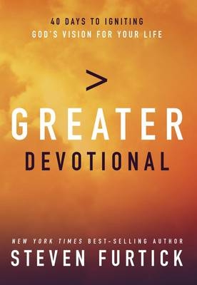 Greater Devotional -  Steven Furtick