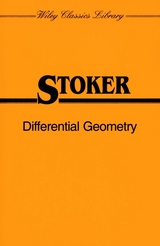 Differential Geometry -  J. J. Stoker