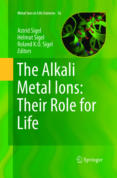 The Alkali Metal Ions: Their Role for Life - 