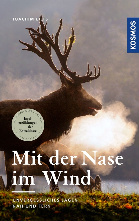 Mit der Nase im Wind - Joachim Eilts