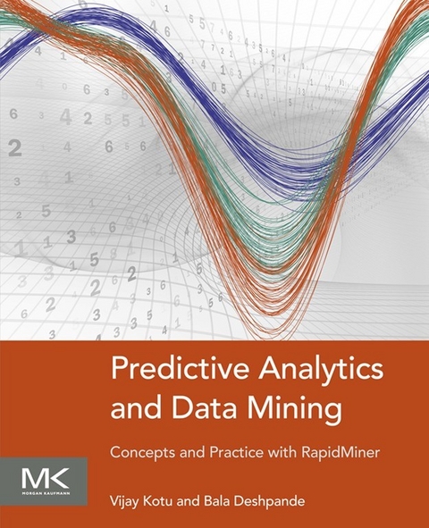 Predictive Analytics and Data Mining -  Bala Deshpande,  Vijay Kotu