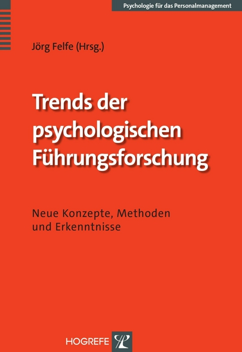 Trends der psychologischen Führungsforschung - 