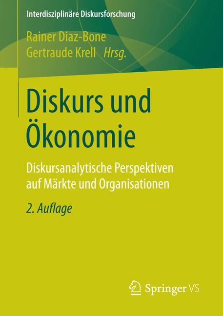 Diskurs und Ökonomie - 