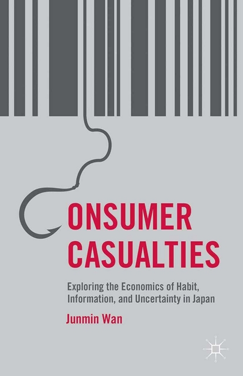 Consumer Casualties - J. Wan