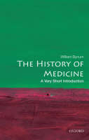 History of Medicine -  William Bynum