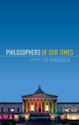 Philosophers of Our Times - 