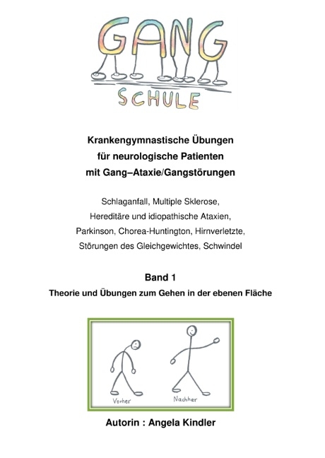 Gangschule Band1 - Angela Kindler