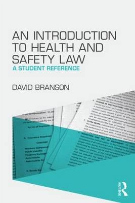 An Introduction to Health and Safety Law -  David Branson