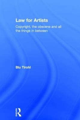 Law for Artists -  Blu Tirohl