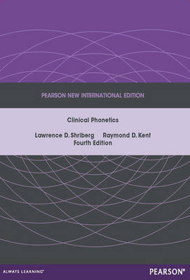 Clinical Phonetics -  Raymond D. Kent,  Lawrence D. Shriberg