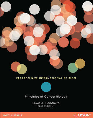 Principles of Cancer Biology -  Lewis J. Kleinsmith