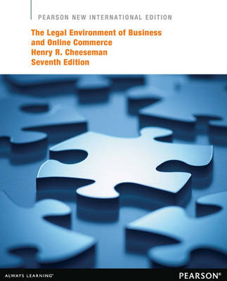 Legal Environment of Business and Online Commerce, The -  Henry R. Cheeseman