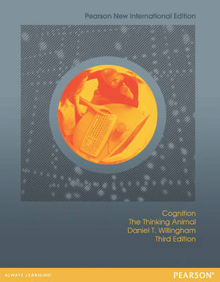 Cognition: The Thinking Animal -  Daniel T. Willingham