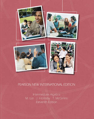 Intermediate Algebra, Pearson New International Edition -  John Hornsby,  Margaret L. Lial,  Terry McGinnis