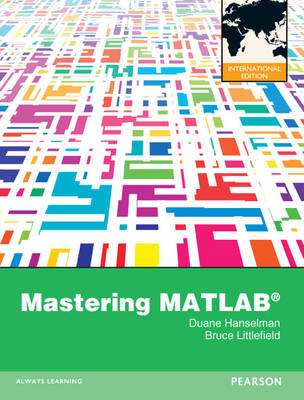 Mastering MATLAB -  Duane Hanselman,  Bruce R. Littlefield