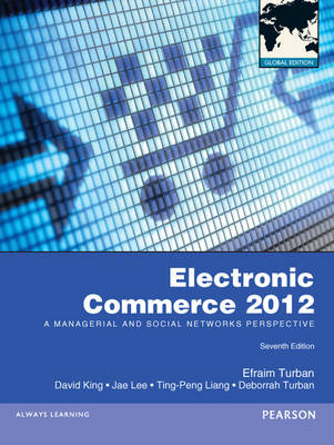 Electronic Commerce -  David King,  Efraim Turban