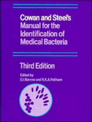 Cowan and Steel's Manual for the Identification of Medical Bacteria - 