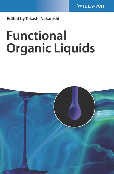 Functional Organic Liquids - 